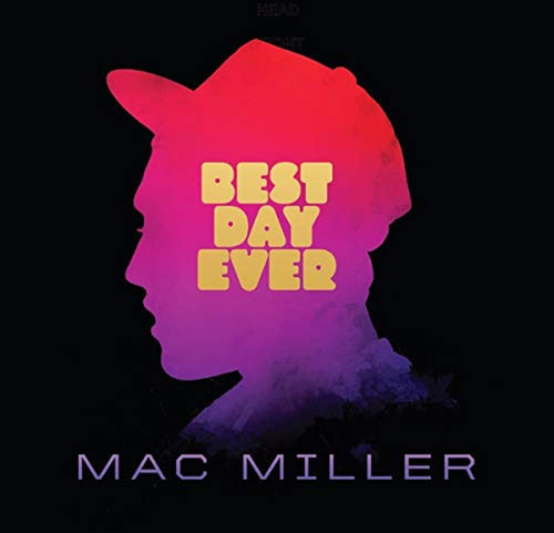 Mac Miller Best Day Ever 2lp Vinilo Nuevo Sellado Versión del álbum Estándar
