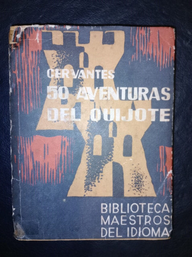 50 Aventuras De Don Quijote 2 Miguel De Cervantes Saavedra