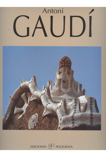 Antoni Gaudi (lluis Permanyer), De Lluís Permanyer. Editorial Ediciones Polígrafa, Tapa Dura, Edición 1 En Español, 1998