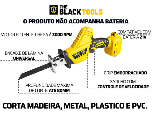 Serra Sabre A Bateria 21v Profissional Portátil 3000 Rpm Com 4 Laminas Madeira/metal/pvc Tcr21bsb The Black Tools