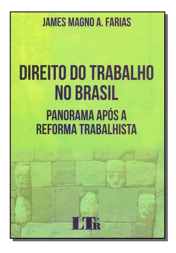 Libro Direito Do Trabalho No Brasil 01ed 18 De Farias James