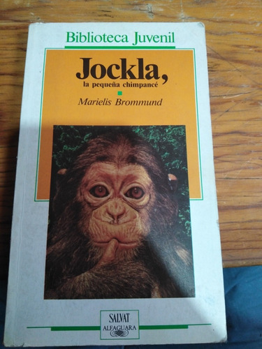 Libro Jockla La Pequeña Chimpancé