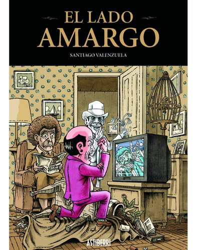 El Lado Amargo - Santiago Valenzuela