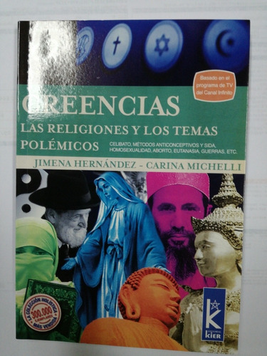  Creencias Las Religiones Y Los Temas Polemicos