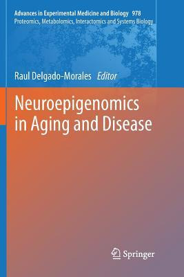 Libro Neuroepigenomics In Aging And Disease - Raul Delgad...