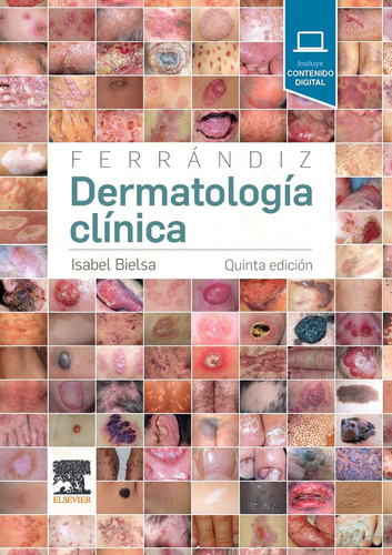 Ferrandiz Dermatologia Clinica 5ª Ed - Bielsa Marsol,isabel