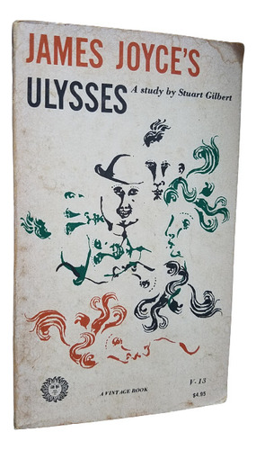 James Joyce's Ulysses A Study By Stuart Gilbert En Ingles