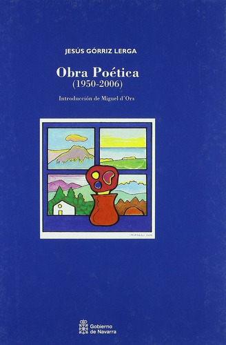Libro Obra Poã©tica (1950-2006) - Gã³rriz Lerga, Jesãºs