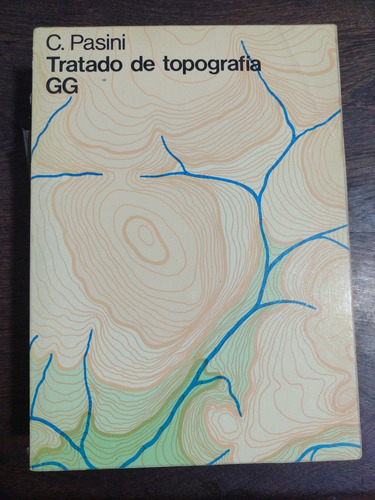 Tratado De Topografía. C. Pasini. G.g. 1977. Olivos.