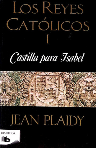Pack Trilogía Reyes Católicos / Jean Plaidy (envíos)