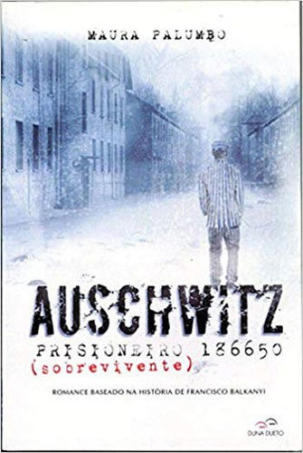 Auschwitz - Prisioneiro 186650 (sobrevivente)