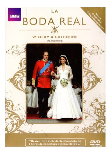 La Boda Real William & Catherine Royal Documental Bbc Dvd