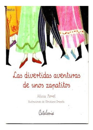 Libro Las Divertidas Aventuras De Unos Zapatitos