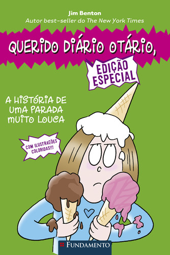 Livro Querido Diário Otário - Ediçao Especial - A História D