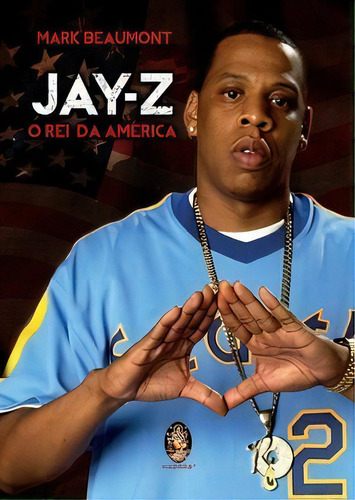 Jay-Z, de Mark Beaumont. Editora Madras, capa mole, edição unica em português