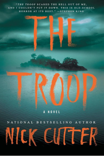 The Troop, De Nick Cutter. Editorial Gallery Books, Tapa Blanda En Inglés, 2016
