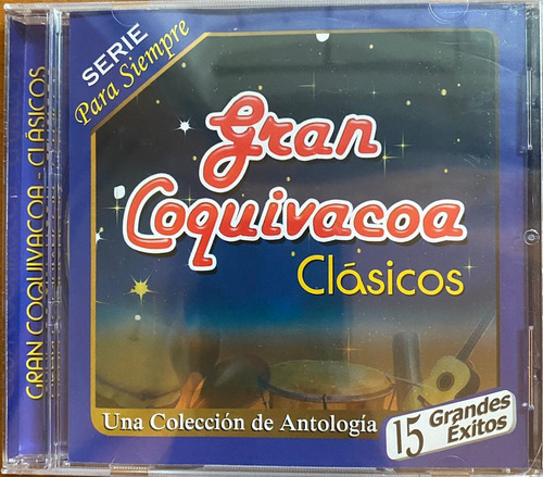 Cd - Gran Coquivacoa / Clasicos. Compilación (2012)