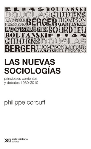 Nuevas Sociologias, Las - Philippe Corcuff