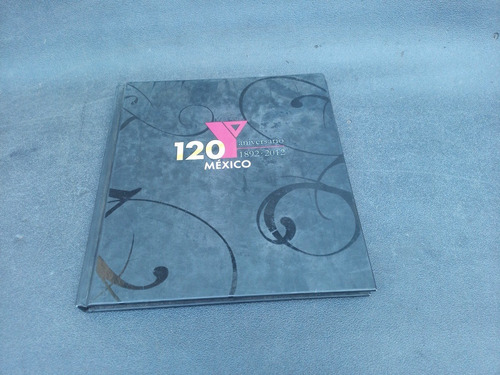 Mercurio Peruano: Libro Ymca Mexico 100 Años Ajc L207