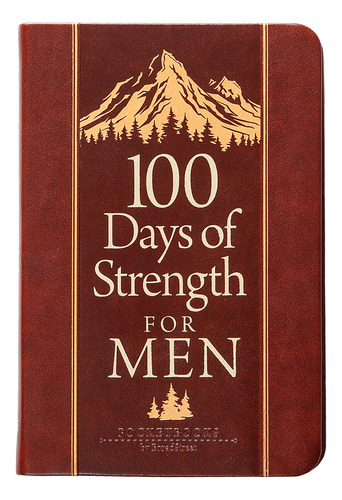 100 Days Of Strength For Men, De Broadstreet Publishing. Editorial Broadstreet En Inglés, 2024