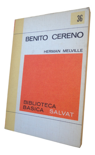 Benito Cereno - Herman Melville. Libro Salvat