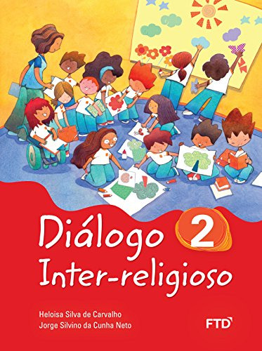 Libro Diálogo Inter Religioso 2 Ano De Cunha Neto Ftd