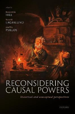 Libro Reconsidering Causal Powers : Historical And Concep...