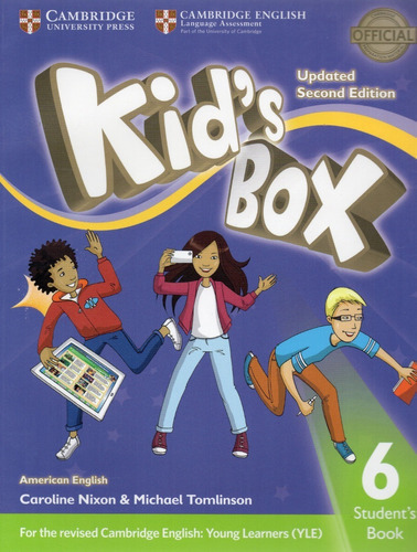 Kid´s Box 6 Student´s Book - American English -, De Caroline Nixon. Editorial Cambridge University Press, Tapa Blanda, Edición 2017 En Inglés, 2017