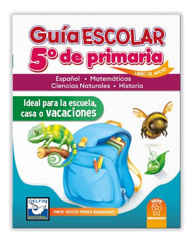 Guía Didáctica Escolar 5° Primaria - Repaso En Casa