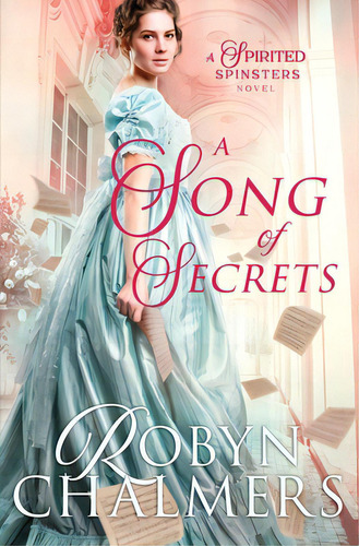A Song Of Secrets, De Chalmers, Robyn. Editorial Lightning Source Inc, Tapa Blanda En Inglés
