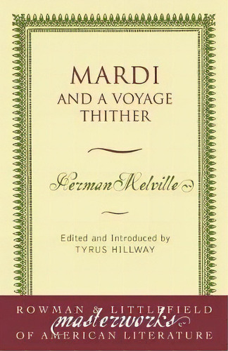 Mardi, De Herman Melville. Editorial Rowman Littlefield, Tapa Blanda En Inglés