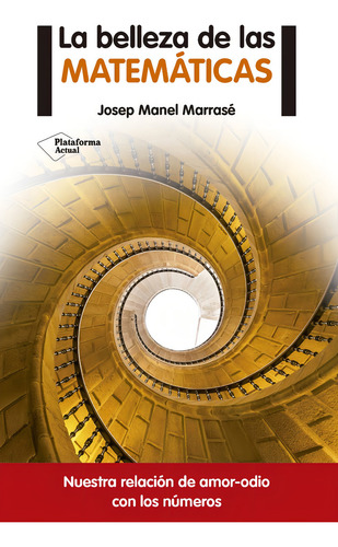 Belleza De Las Matemáticas, La