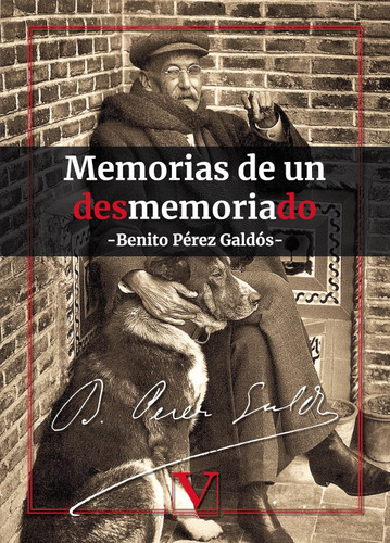 Memorias de un desmemoriado, de Benito PÉREZ GALDÓS. Editorial Verbum, tapa blanda en español, 2021