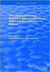 Handbook Of High Resolution Infrared Laboratory Spectra Of A