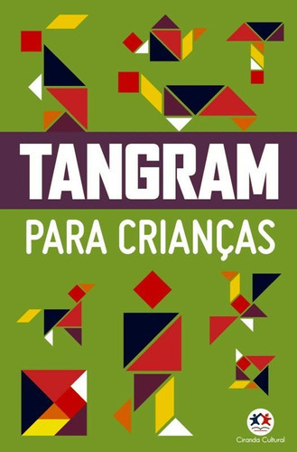Tangram Para Crianças, De Cultural, Ciranda. Editora Ciranda Cultural, Capa Mole Em Português
