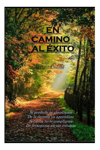 Libro: En Camino Al Éxito (spanish Edition)