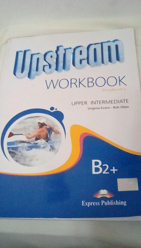 Upstream Workbook Upper Intermediate B 2 Express Publishing 