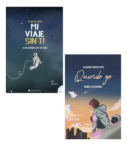 Querido Yo: Vamos A Estar Bien + Mi Viaje Sin Ti