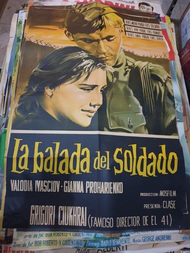 Antiguo Afiche De Cine Ruso Orig- La Balada Del Soldado- 315