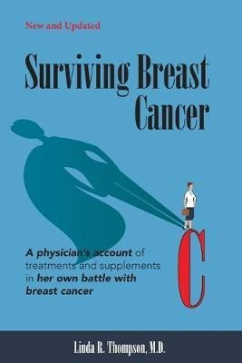 Libro Surviving Breast Cancer : A Physician's Account Of ...