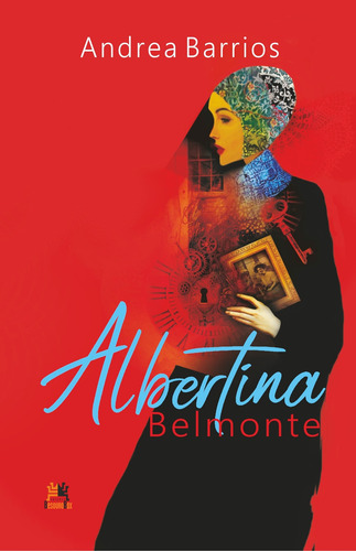 Albertina belmonte, de Barrios, Andrea. Editorial BesouroBox, capa mole em português, 2022