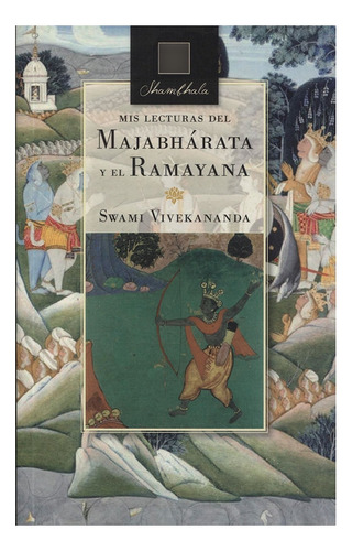 Libro Mis Lecturas Del Majabhárata Y El Ramayana