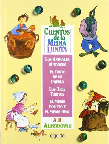 Libro Cuentos De La Media Lunita Volumen 4 De Rodríguez Almo