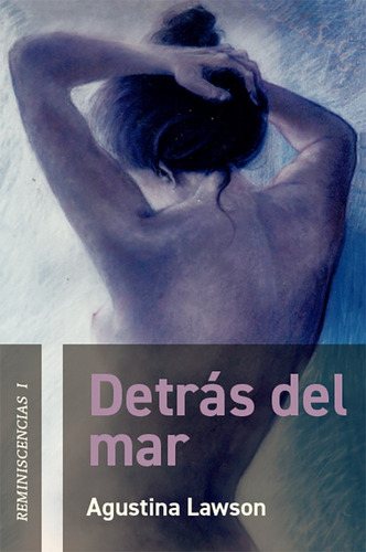 Detrás Del Mar, De Lawson Agustina