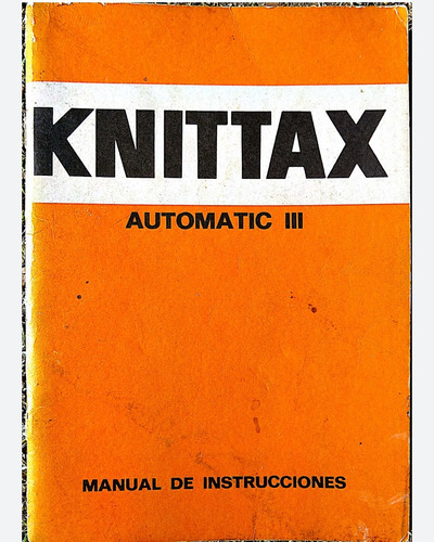 Manual De Knittax Automátic Iii En Pdf, No Es El Libro