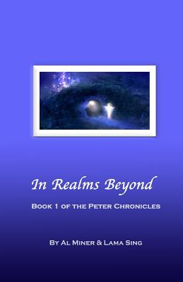 Libro In Realms Beyond: Book One Of The Peter Chronicles ...