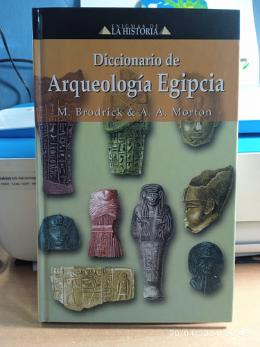 Diccionario De Arqueología Egipcia 