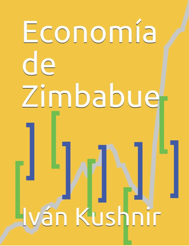 Libro: Economía De Zimbabue (spanish Edition)