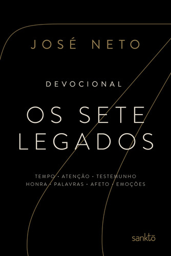 Os Sete Legados - José Neto: (série Os Legados De Lorien Vol. 5), De José Neto. Os Legados De Lorien (5), Vol. 5. Editorial Sankto, Tapa Dura En Português, 2024