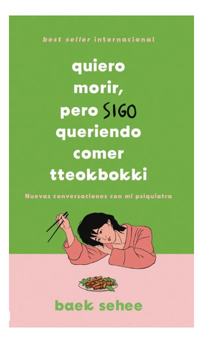 Quiero Morir, Pero Sigo Queriendo Comer Tteokbokki